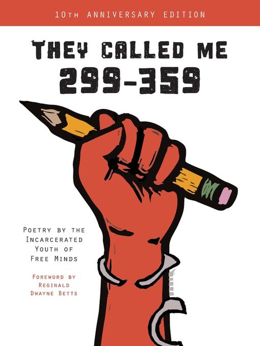 Title details for They Called Me 299-359 by Free Minds Writers - Available